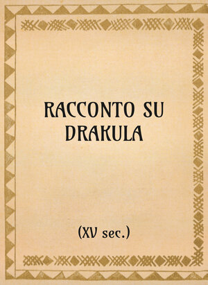 Racconto su Drakula (xv sec.) - OpeRus La letteratura russa attraverso le opere