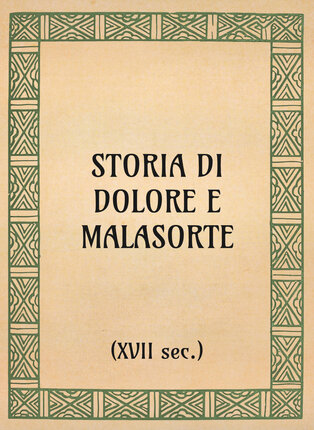 Storia di Dolore e Malasorte (xvii sec.) - OpeRus La letteratura russa attraverso le opere