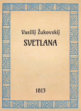 Vasilij Žukovskij, Svetlana, 1813 - OpeRus La letteratura russa attraverso le opere