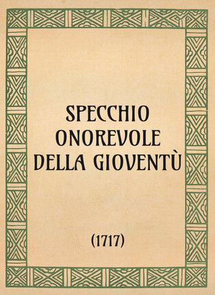 Specchio onorevole della gioventù (1717) - OpeRus La letteratura russa attraverso le opere