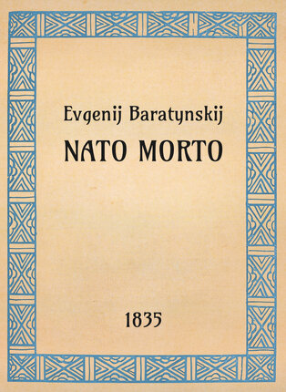 Evgenij Baratynskij, Nato morto, 1835 - OpeRus La letteratura russa attraverso le opere