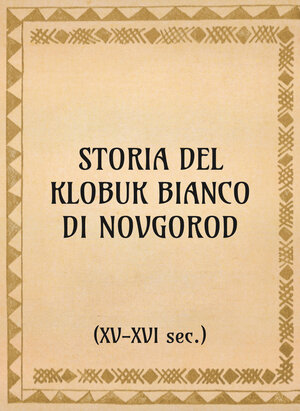 Storia del klobuk bianco di Novgorod (XV-XVI sec.)