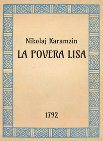 Nikolaj Karamzin, La povera Lisa, 1792 - OpeRus La letteratura russa attraverso le opere