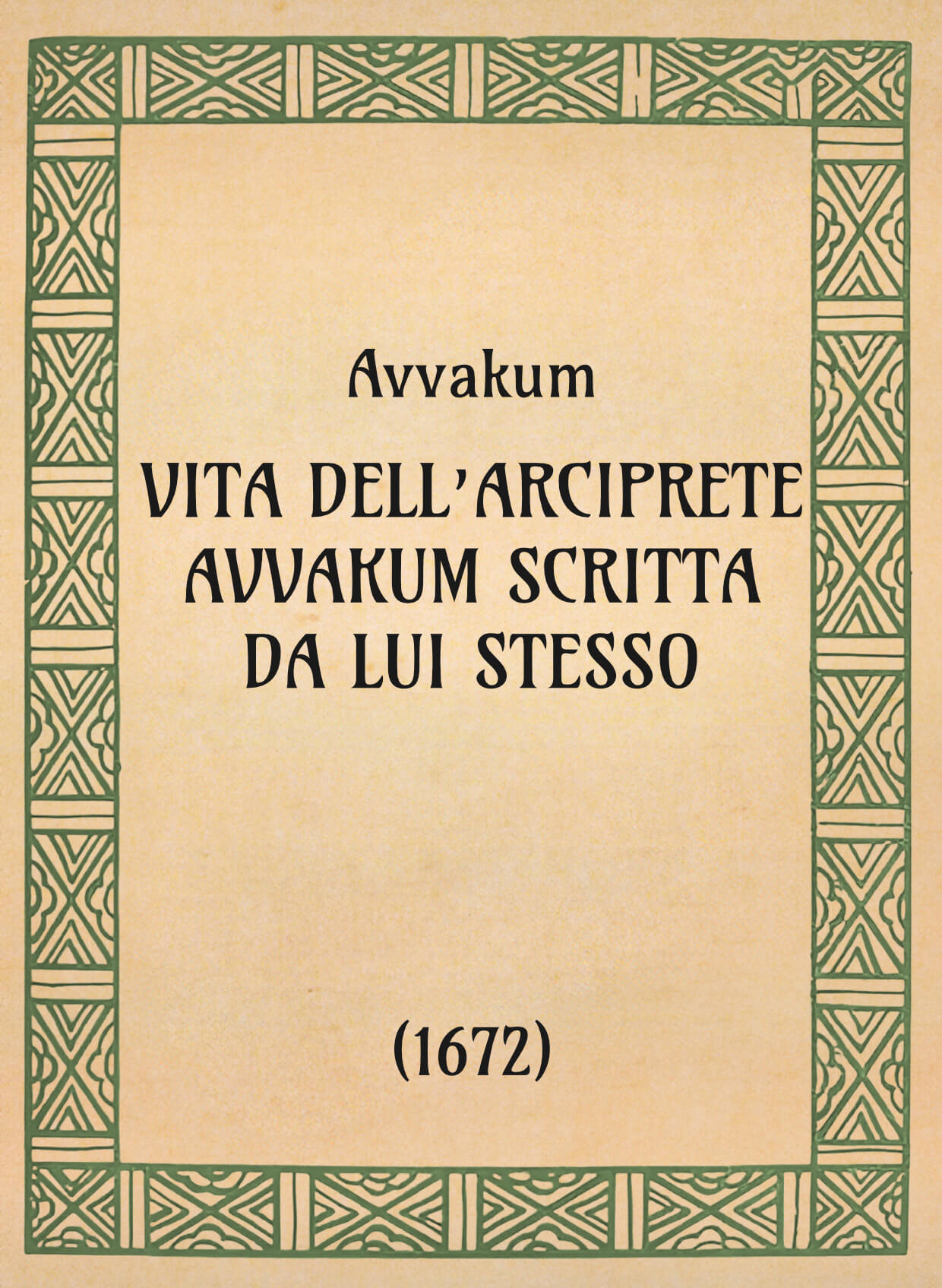 Avvakum, Vita dell’arciprete Avvakum scritta da lui stesso (1672) - OpeRus La letteratura russa attraverso le opere