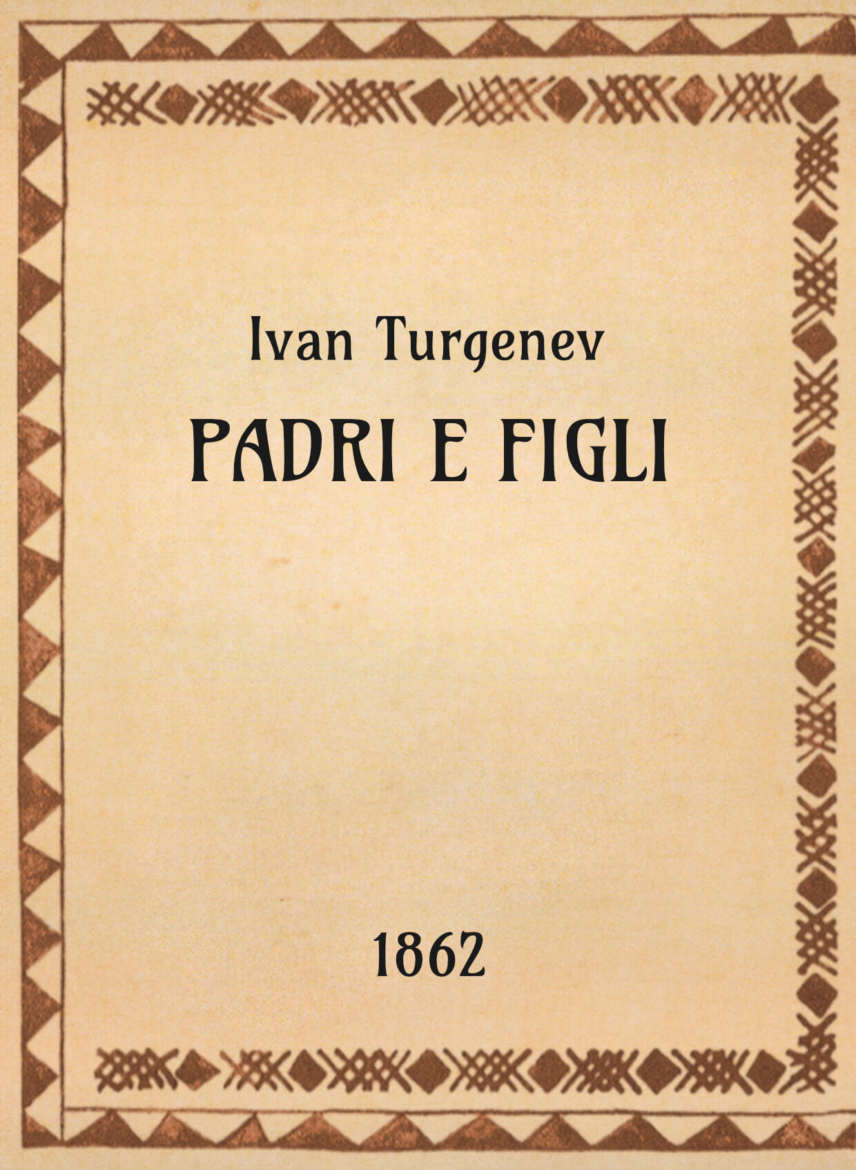 Ivan Turgenev, Padri e figli, 1862 - OpeRus La letteratura russa attraverso le opere