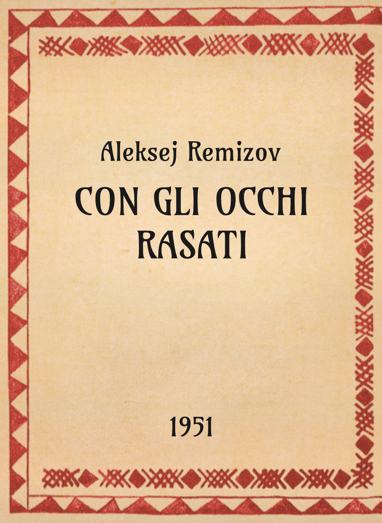 Aleksej Remizov, Con gli occhi rasati, 1951 - OpeRus La letteratura russa attraverso le opere Aleksej Remizov, Con gli occhi rasati, 1951 - OpeRus La letteratura russa attraverso le opere